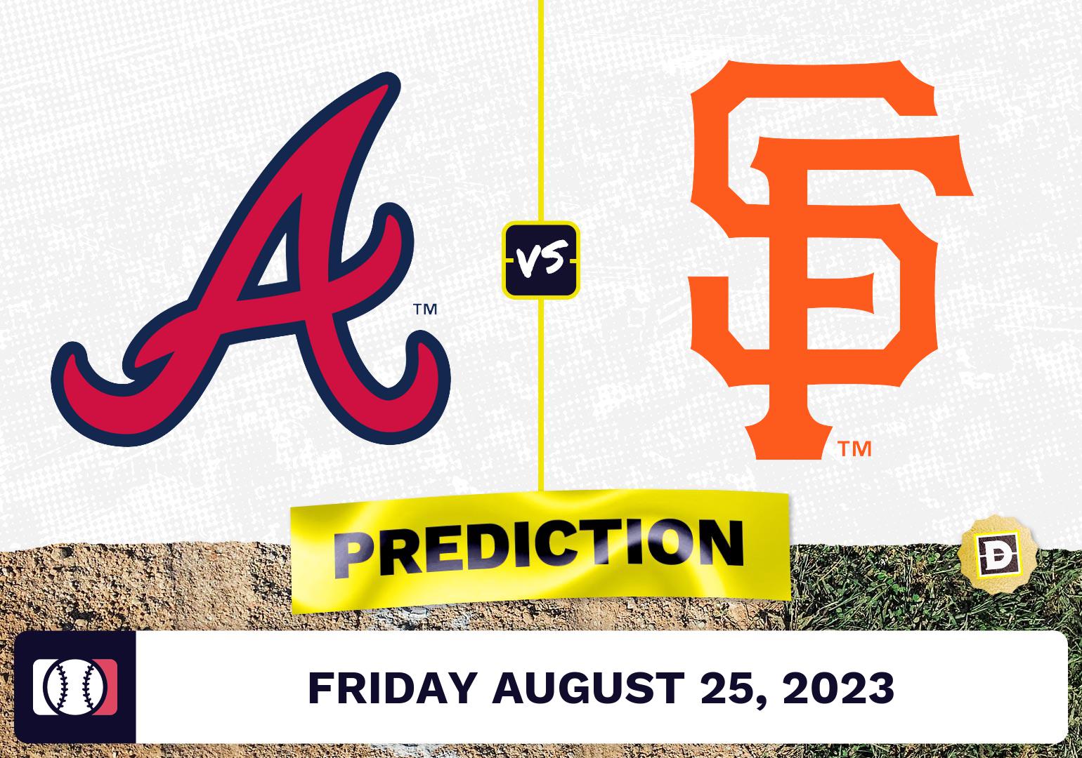 Braves vs. Giants Prediction for MLB Friday [8/25/2023]