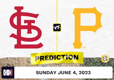 Cardinals vs. Pirates Prediction for MLB Sunday [6/4/2023]