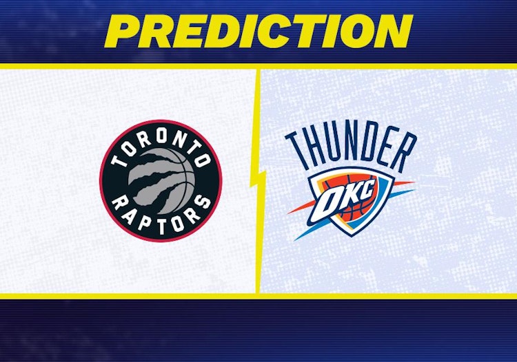 Toronto Raptors-Oklahoma City Thunder Predictions and Game Preview.
