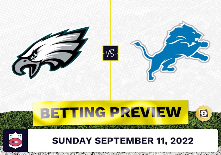 Eagles vs. Lions Week 1 Prediction and Odds - Sep 11, 2022