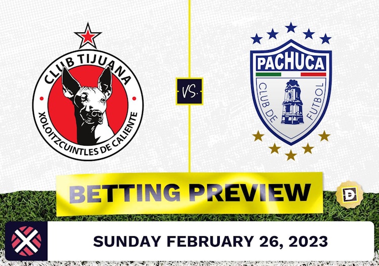 Club Tijuana vs. Pachuca Prediction and Odds - Feb 26, 2023