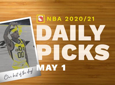 Best NBA Betting Picks and Parlays: Saturday May 1, 2021