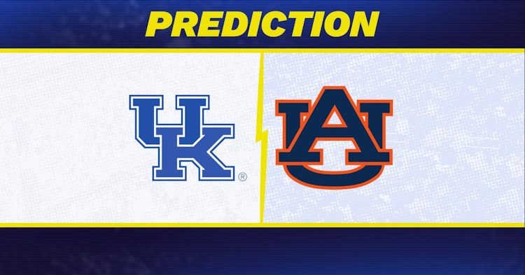 Kentucky-Auburn Predictions and Game Preview.