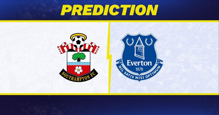 Southampton-Everton Predictions and Game Preview.