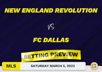 New England Revolution vs. FC Dallas Predictions - Mar 5, 2022