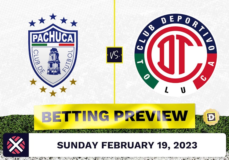 Pachuca vs. Toluca Prediction and Odds - Feb 19, 2023