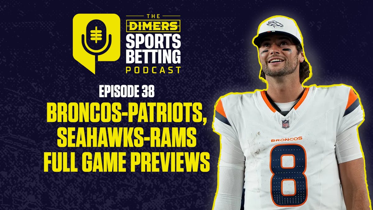 Dimers sports betting podcast Ep. 38: Broncos-Patriots, Seahawks Rams Conference Championship Best Bets, Props and Parlays