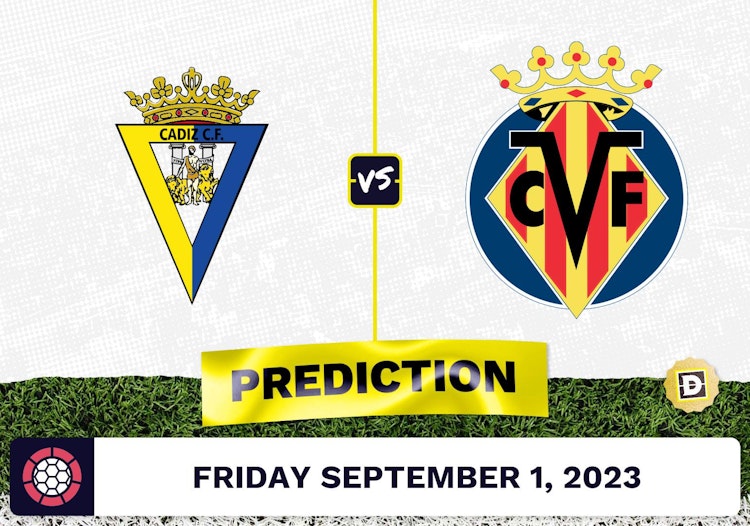 Cadiz vs. Villareal Prediction and Odds - September 1, 2023