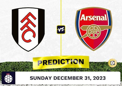 Fulham vs. Arsenal Prediction, Odds, Premier League Picks  [12/31/2023]