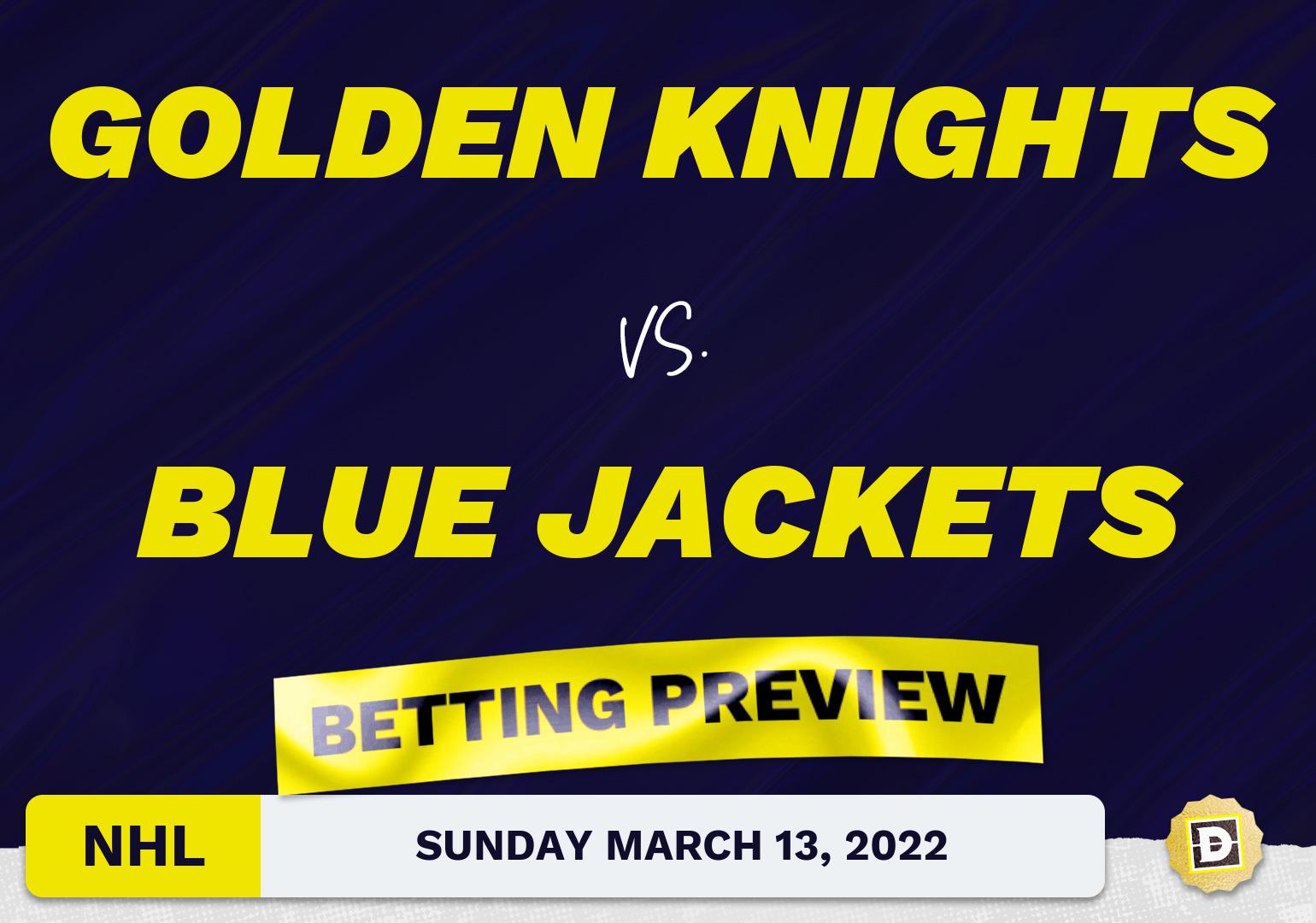 Golden Knights vs. Blue Jackets Predictions and Odds - Mar 13, 2022