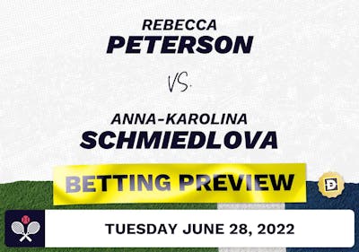 Rebecca Peterson vs. Anna-Karolina Schmiedlova Predictions - Jun 28, 2022