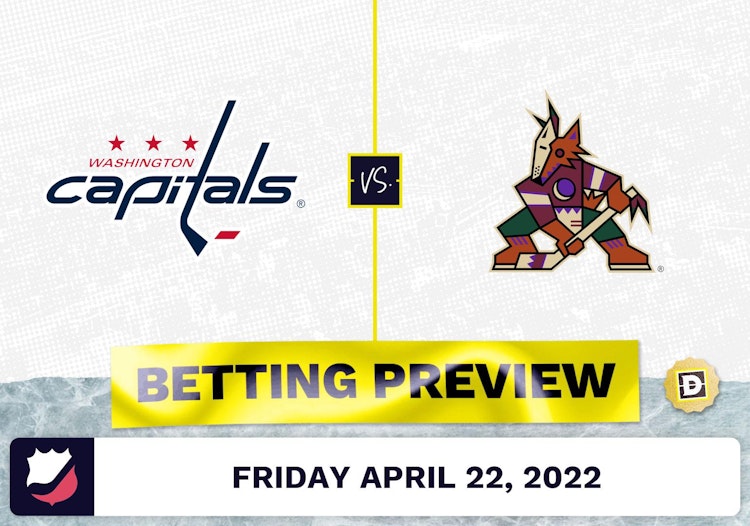 Capitals vs. Coyotes Prediction and Odds - Apr 22, 2022