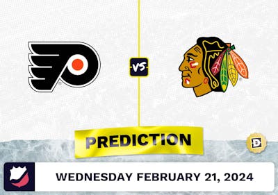 Philadelphia Flyers vs. Chicago Blackhawks Prediction, Odds, NHL Picks [2/21/2024]