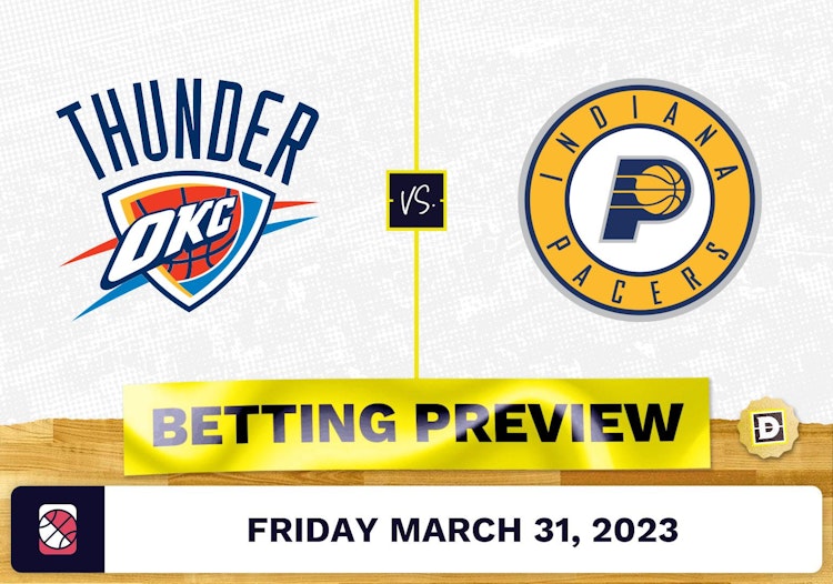 Thunder vs. Pacers Prediction and Odds - Mar 31, 2023