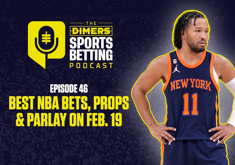 Sports betting, best bets today, NBA Picks, NBA betting, NBA props, best parlay today, sports betting podcast