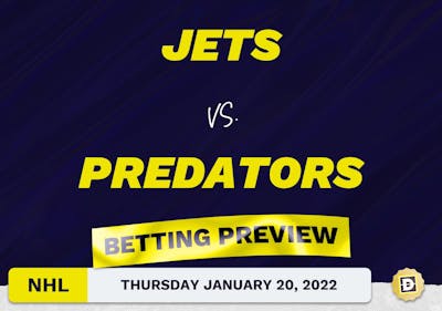 Jets vs. Predators Predictions and Odds - Jan 20, 2022
