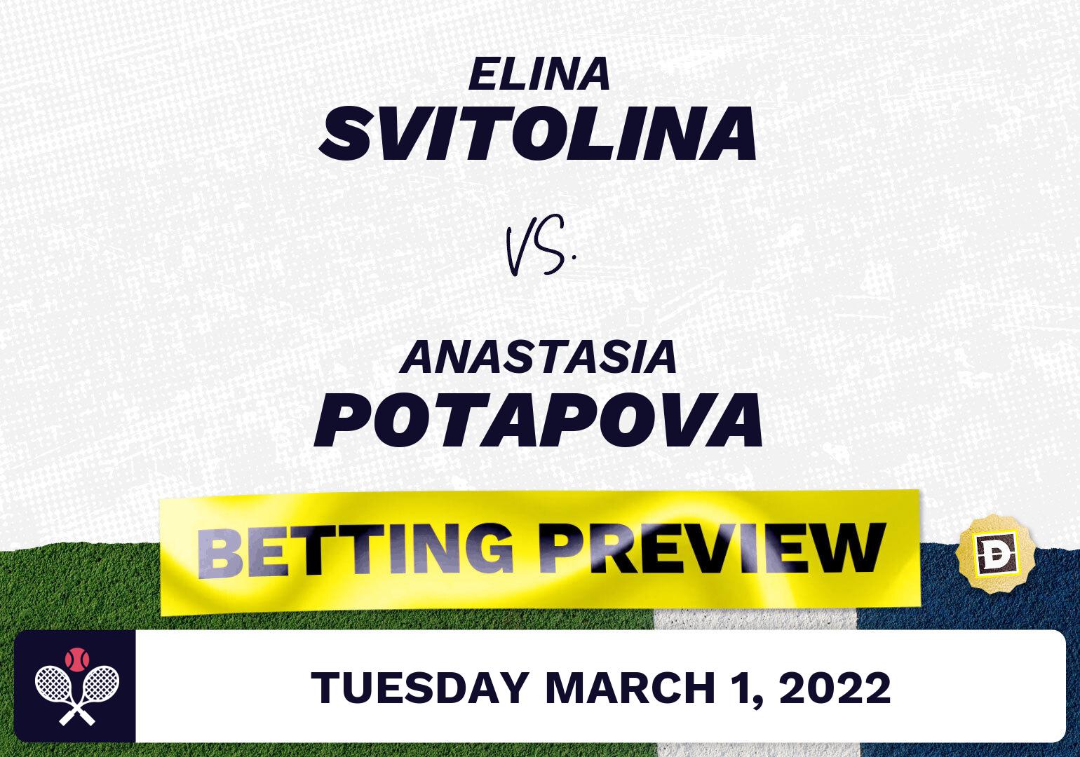 Elina Svitolina vs. Anastasia Potapova Predictions - Mar 1, 2022