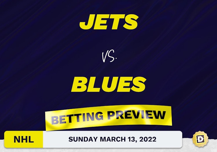 Jets vs. Blues Predictions and Odds - Mar 13, 2022