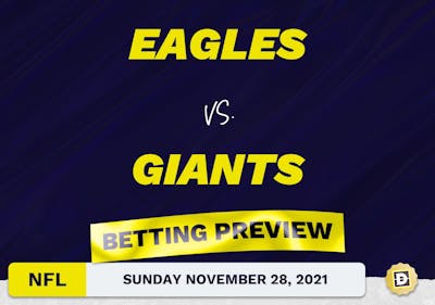 Eagles vs. Giants Predictions and Odds - Nov 28, 2021