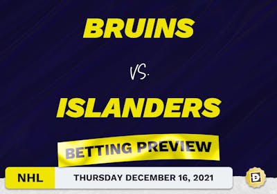 Bruins vs. Islanders Predictions and Odds - Dec 16, 2021