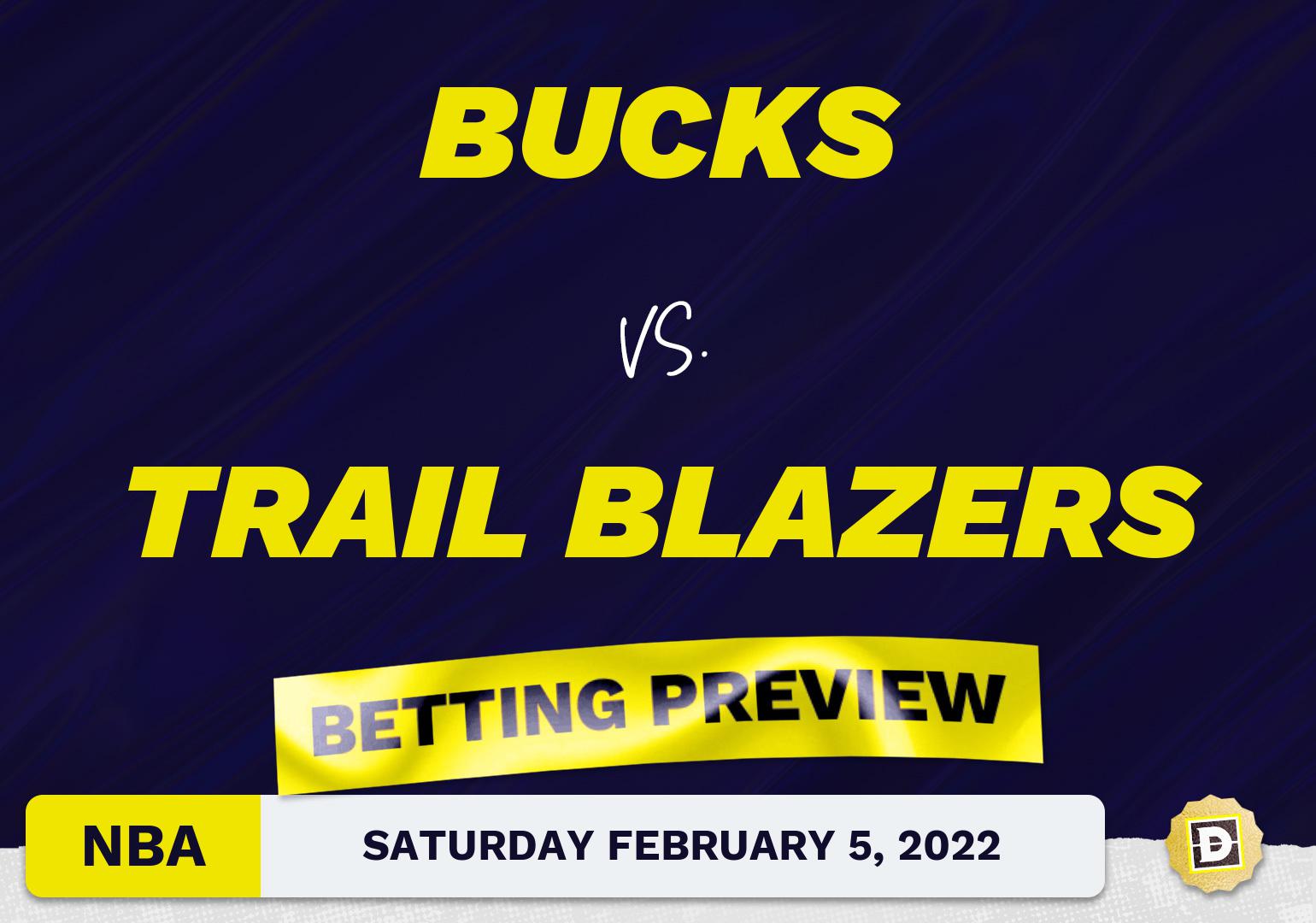 Bucks vs. Trail Blazers Predictions and Odds - Feb 5, 2022