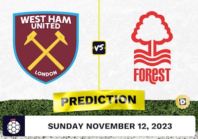West Ham vs. Nottingham Forest Prediction and Odds - November 12, 2023