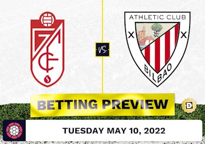 Granada vs. Athletic Bilbao Prediction and Odds - May 10, 2022