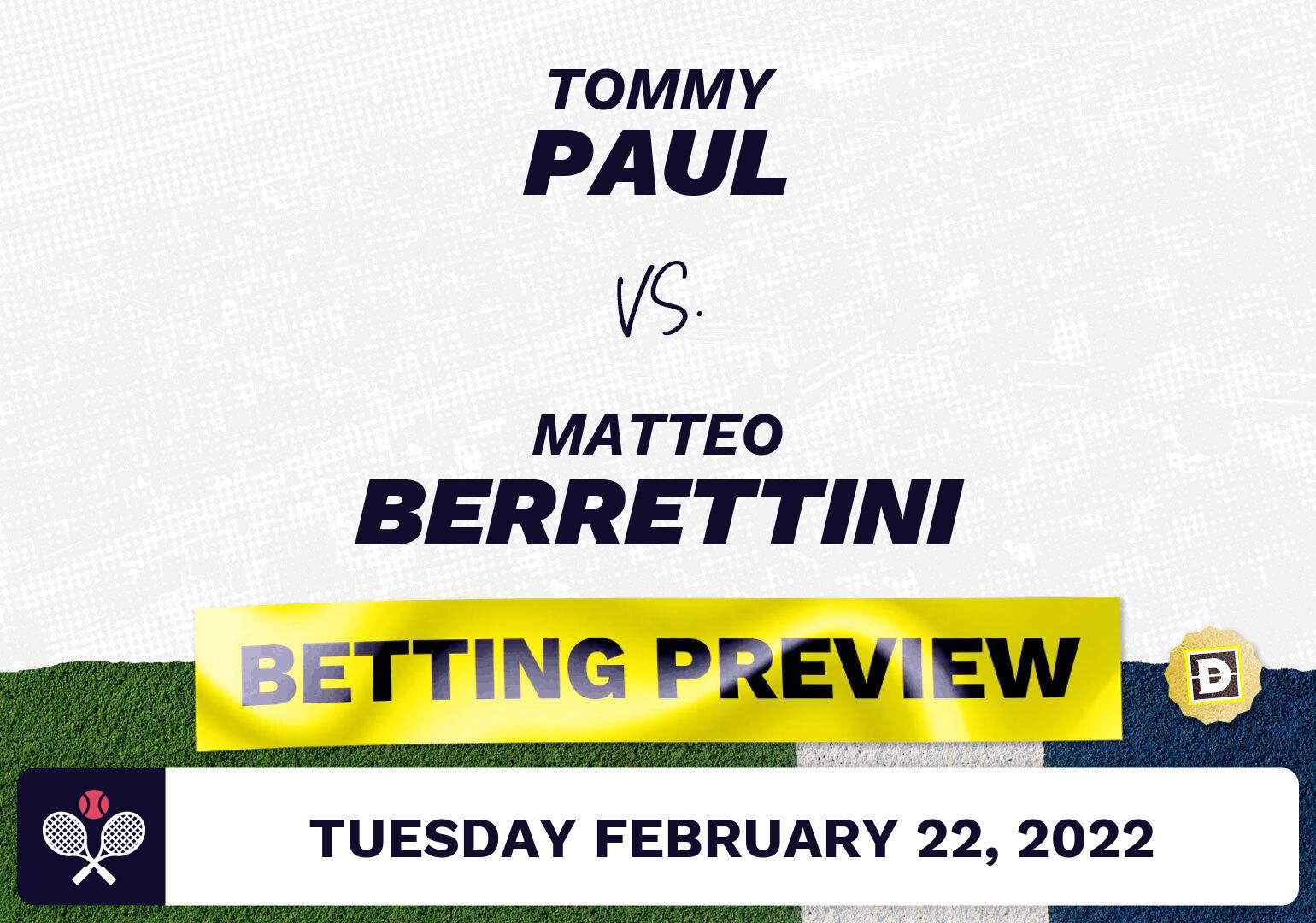 Tommy Paul vs. Matteo Berrettini Predictions - Feb 22, 2022