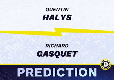 Quentin Halys vs. Richard Gasquet Prediction, Odds, Picks for ATP Swiss Open 2024