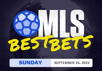 MLS Best Bets Today [Sunday 9/24/2023]