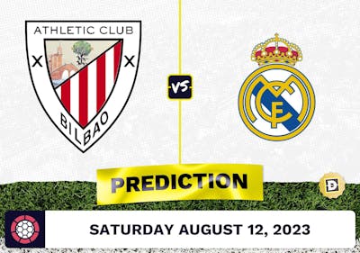 Athletic Bilbao vs. Real Madrid Prediction and Odds - August 12, 2023