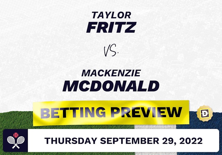 Taylor Fritz vs. Mackenzie McDonald Predictions - Sep 29, 2022