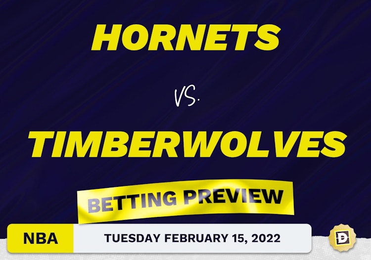 Hornets vs. Timberwolves Predictions and Odds - Feb 15, 2022