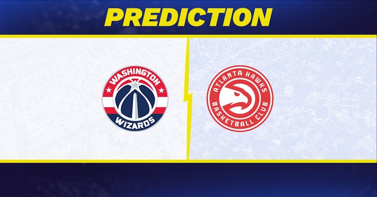 Washington Wizards-Atlanta Hawks Predictions and Game Preview.