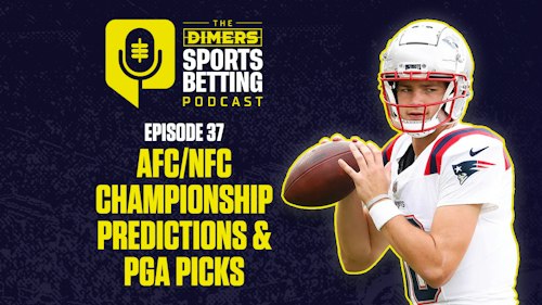 Dimers sports betting podcast Ep. 37: NFL Conference Championship Early Predictions, American Express PGA Picks, Tuesday Hoops slate