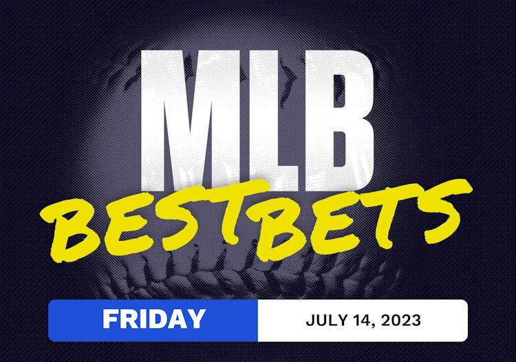 MLB Best Bets Today [Friday 7/14/2023]