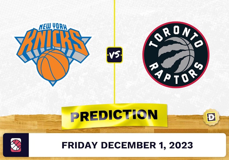 New York Knicks vs. Toronto Raptors Prediction and Odds - December 1, 2023