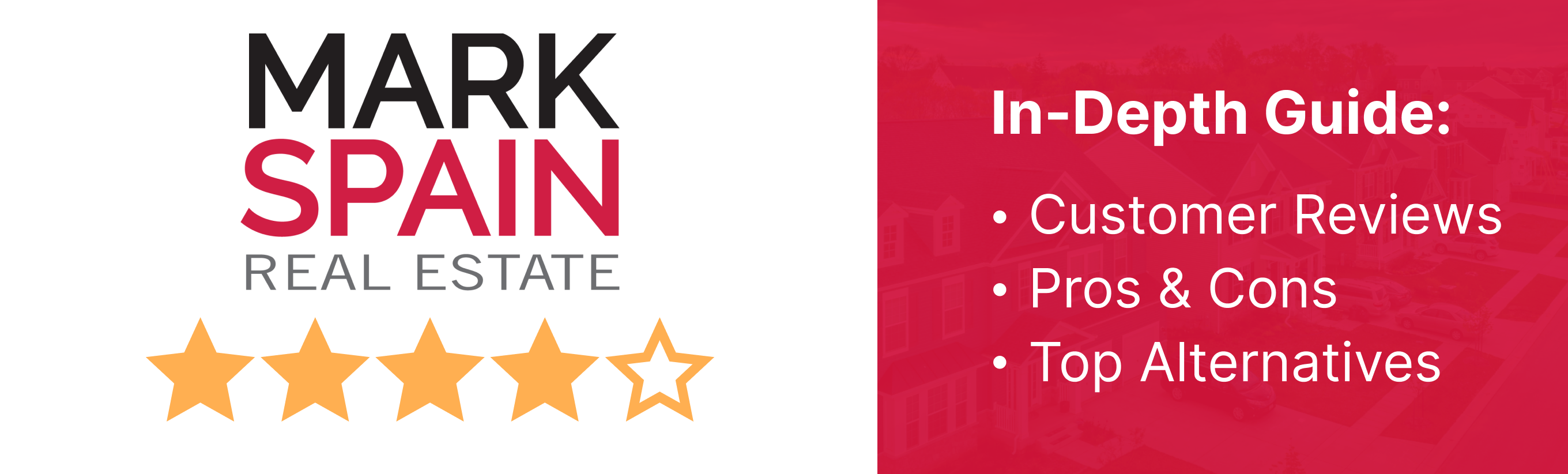 Four-star review of Mark Spain Real Estate.