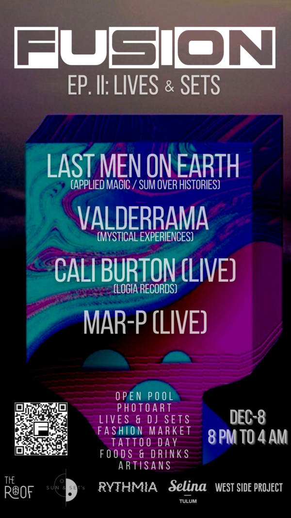 Fusion Ep 2 Lives & Sets Selina Downtown Tulum TULUM PARTY