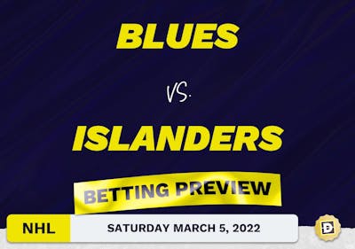 Blues vs. Islanders Predictions and Odds - Mar 5, 2022
