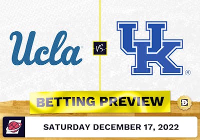 UCLA vs. Kentucky CBB Prediction and Odds - Dec 17, 2022