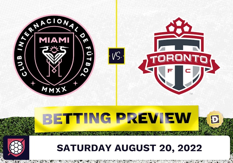 Inter Miami vs. Toronto FC Prediction - Aug 20, 2022