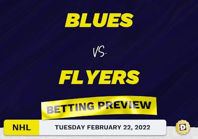 Blues vs. Flyers Predictions and Odds - Feb 22, 2022