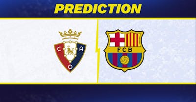 Osasuna vs. Barcelona Prediction, Odds, La Liga Picks [9/28/2024]