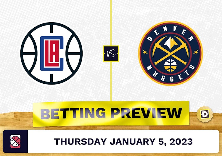 Clippers vs. Nuggets Prediction and Odds - Jan 5, 2023