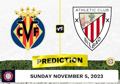 Villareal vs. Athletic Bilbao Prediction and Odds - November 5, 2023