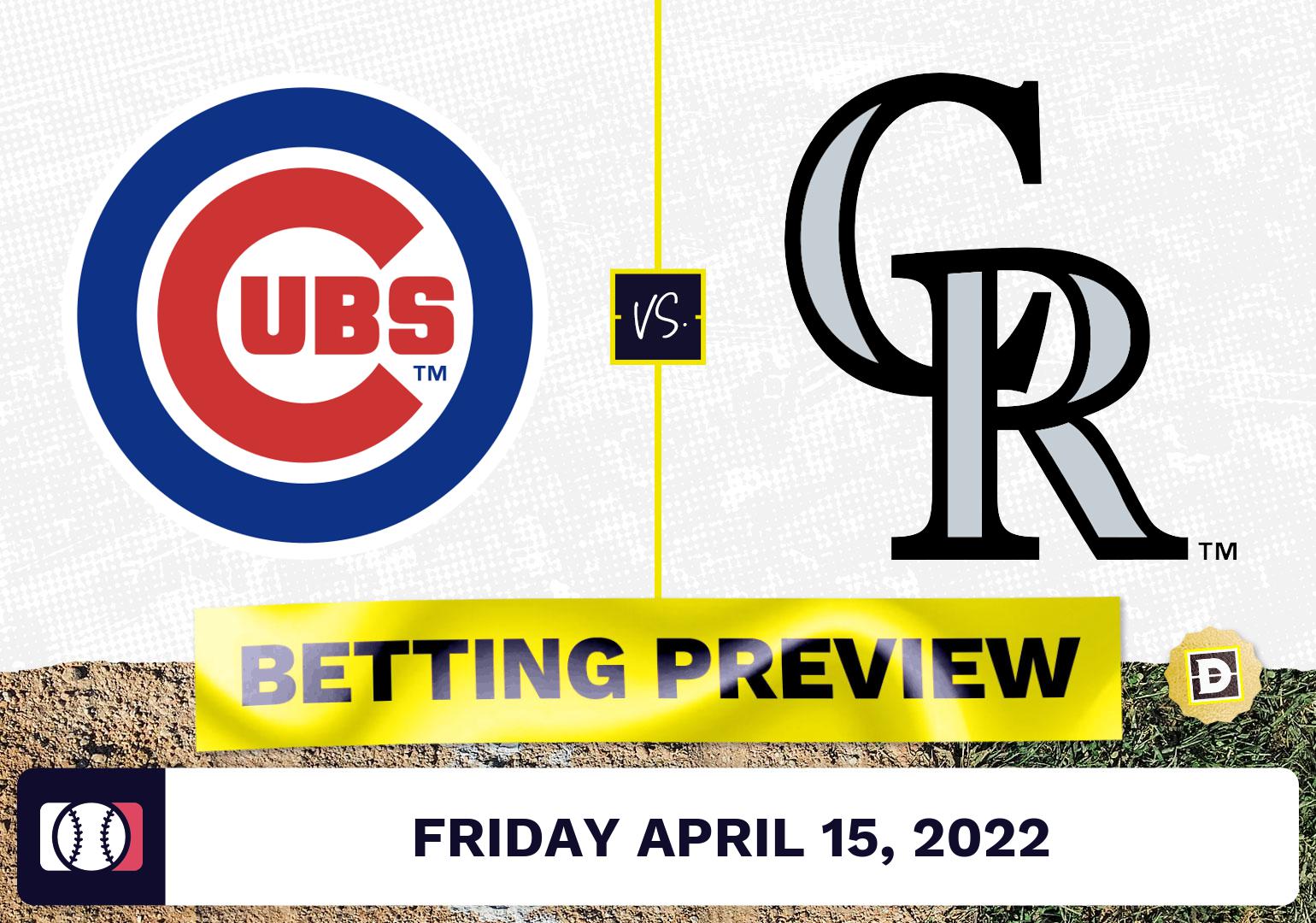 Cubs vs. Rockies Prediction and Odds - Apr 15, 2022