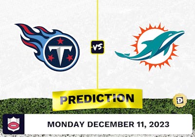 Tennessee Titans vs. Miami Dolphins: Prediction, Odds, Picks for NFL Week 14 [2023]