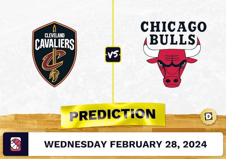 Cleveland Cavaliers vs. Chicago Bulls Prediction, Odds, NBA Picks [2/28/2024]