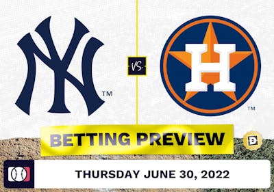 Yankees vs. Astros Prediction and Odds - Jun 30, 2022